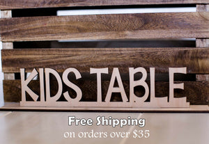 Rustic Kids Table Sign