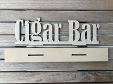 Load image into Gallery viewer, Cigar Bar Table Sign
