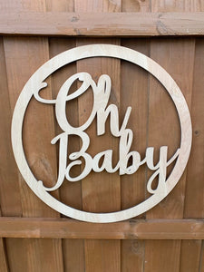 Oh Baby Announcement Sign