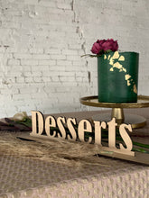 Load image into Gallery viewer, Desserts Sign
