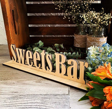 Load image into Gallery viewer, Sweets Bar Sign

