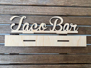 Taco Bar Script Wood Sign