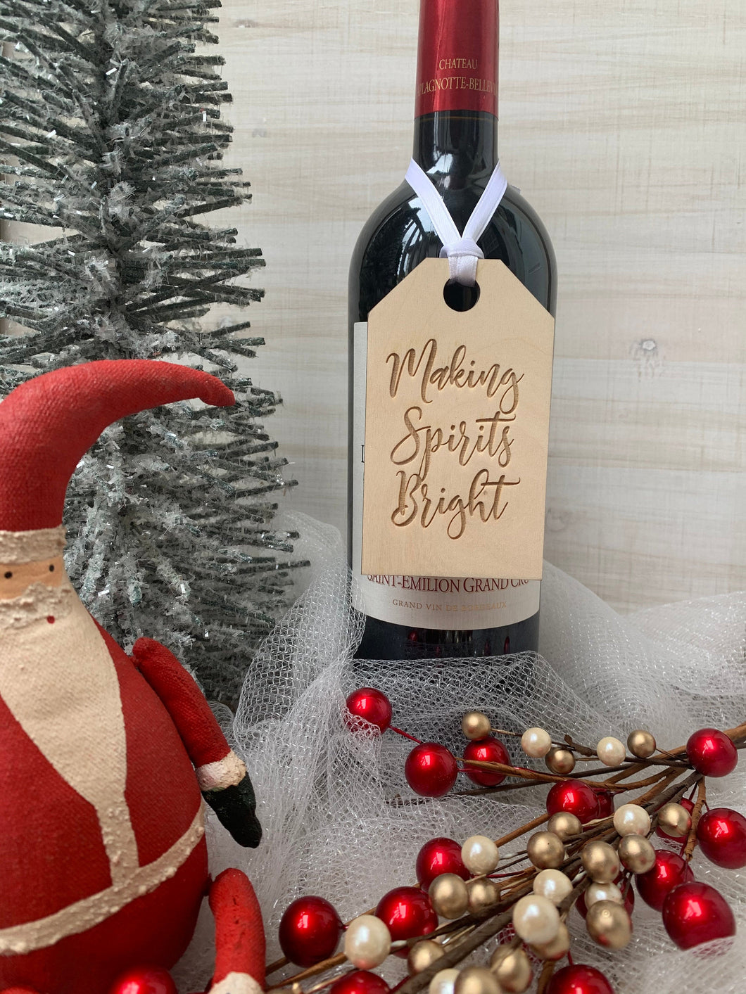 Wooden Wine Tag - Making Spirits Bright