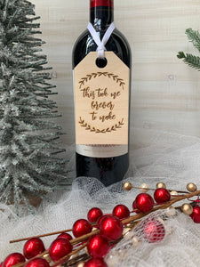 Wooden Wine Tag - This Took Me Forever To Make